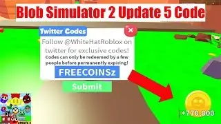 NEW BLOB SIMULATOR 2 UPDATE 5 CODE! || Roblox