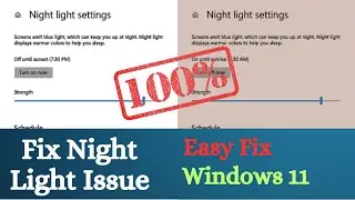 Windows 11 Night Light Not Working? How to Fix It! 100% Working!! Learn With Sazzad