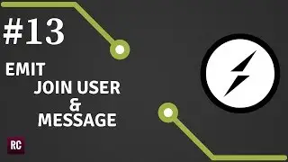 Socket.io & WebSockets #13 - Join User & Emit Server Message Event