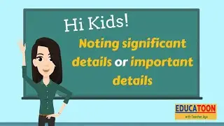 Note significant details of various text types