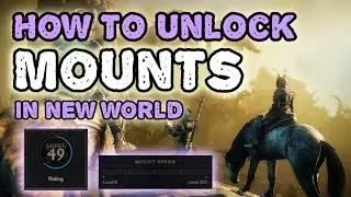 New World Aeternum: How to Unlock Mounts