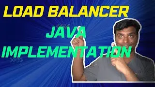 Load Balancer Java Implementation | Layer 4 using Socket