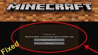 Fix connection reset error in minecraft 1.18.1 | internal exception java.net.socketexception 2022 |