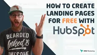 How to Create Landing Pages for FREE with HubSpot