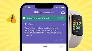 Fitbit Charge 5 not syncing data with phone? Couldnt sync your Charge 5