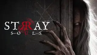 Stray Souls. Gameplay PC.