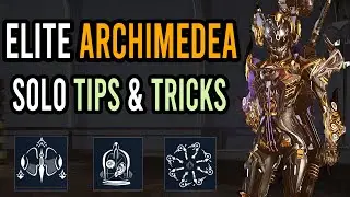 Solo Elite Deep Archimedea | Week 2 | Dante Unbound Tips & Tricks [Warframe]