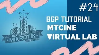 Mikrotik BGP Multihoming (Non Stub Network) | Virtual Lab | MTCINE | LAB#24