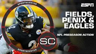 Justin Fields struggles for Steelers, Michael Penix Jr.s debut & Eagles in action 🏈 | SportsCenter