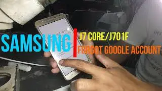 All Samsung FRP Final Solution [ J7 Core/J701F FRP Solution ]