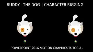 Buddy Dog Animation in PowerPoint 2016 Tutorial | Character Animation