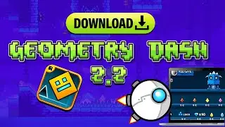 How To Download Geometry Dash 2.2 FREE on PC (2 Easy Ways)