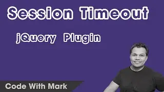 Easily Add Session Timeout With jQuery Plugin - Code With Mark