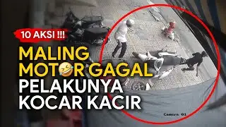 APES 🤣 !!! 10 Aksi Maling Motor Gagal Total - Pelakunya Kocar Kacir | Rekaman CCTV