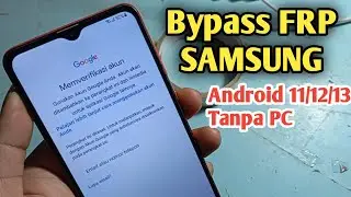 All Samsung Android 11 12 13 Frp Bypass Without PC 2024