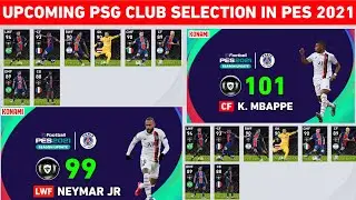 UPCOMING PSG CLUB SELECTION FEATURED PLAYERS OFFICIAL MAX RATINGS IN PES 2021 MOBILE / PC