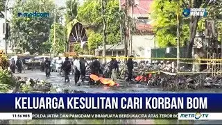 Keluarga Kesulitan Cari Korban Ledakan Bom di Surabaya