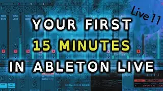 Beginners CRASH COURSE Ableton Live 11 in 15 MIN