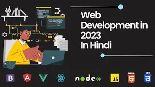 Complete Web Development Roadmap 2023 | Beginners of Web Development | Hindi | learn Web Development