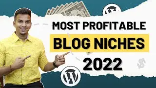 Best Ideas For New Blog - Most Profitable Blog Niches | Satish K Videos