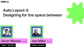 Designing Auto Layout V4 - Joel Miller, Oscar Nilsson (Config 2022)