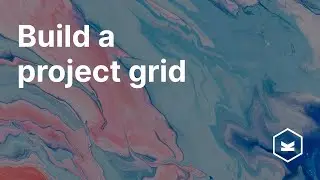 How to build a project grid