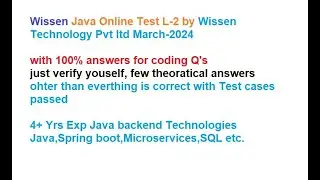 Wissen Java Online Test L 2 |by Wissen Technology Pvt ltd|Real HackerEarth Online Test-2024