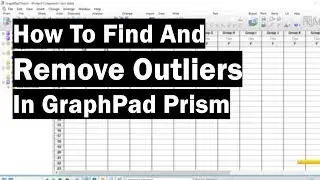 How To Identify And Remove Outliers In GraphPad Prism