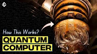 What's Makes Quantum Computers So Special? Quantum Computing Explained