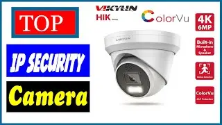 5 Best IP Security Camera