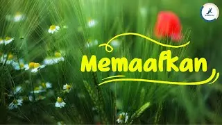 MEMAAFKAN | MUSIKALISASI PUISI | JEWELITERACY