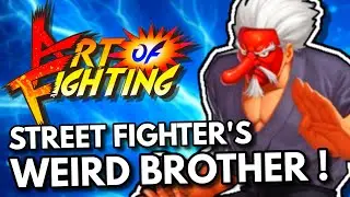 Art of Fighting - Rise & Fall of Street Fighters Weird Brother !