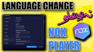 How to Change System language on Nox App Player | Noxplayer Emulator Chinese Language Change | Tamil