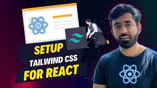 Tailwind CSS Setup | Practical React Essentials Course (Urdu/Hindi)