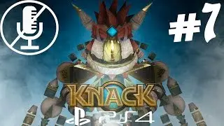 Knack - Другой путь #7