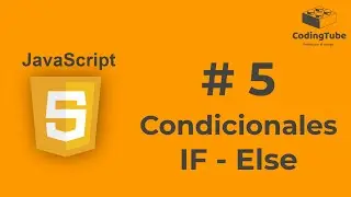 ⭐[JS] 05 ¿Cómo usar IF - ELSE en JavaScript? 📚 Curso JAVASCRIPT