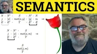 🔵 Semantics Meaning - Semantics Explained - Define Semantics - Lexical Semantics - Logical Semantics