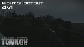 Escape From Tarkov - Intense Night Shootout 1vs4!