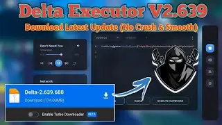 Official Delta Executor V2.639 (No Crash & Smooth) | The Safest Executor - Delta Mobile [Roblox]