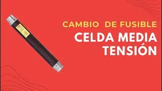 Cambio de Fusible ⚡️⚡️ en Celda de maniobra protección fusible