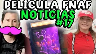 SCOTT vio LA PELI, entrevista a WILLIAM AFTON, MARKIPLIER CAMEO | NOTICIAS de la PELI de FNaF #17