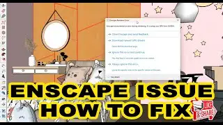 ENSCAPE  ISSUE (HOW TO FIX)