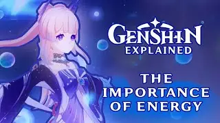 Make your Genshin teams more powerful by understanding energy recharge!