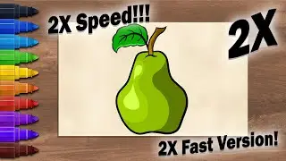 How to Draw Pear Easily 2X Fast Version