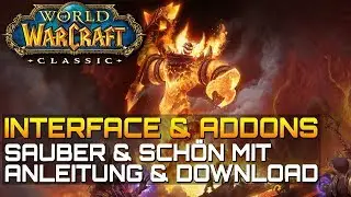 WOW CLASSIC ❤️ INTERFACE & ADDONS (Update) | Gameplay Deutsch/German