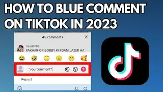 How to Blue Comment in TikTok (2023)