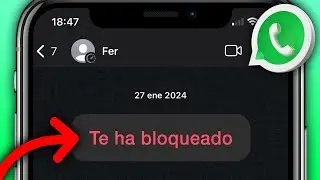 Cómo Saber Si Me Bloquearon En WhatsApp (2024) | Actualizado