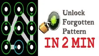 How to Remove Pattern Lock | Without Volume Buttons - Easy Trick 2018