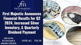 First Majestic Silver Releases 2nd Quarter Earnings