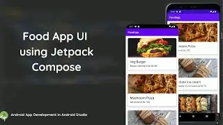 Food App UI | Jetpack Compose Course for Beginners | Android Development in Kotlin